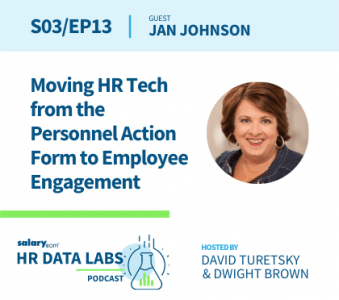 Jan Johnson - Moving HR Tech from the Personnel Action Form to Employee Engagement