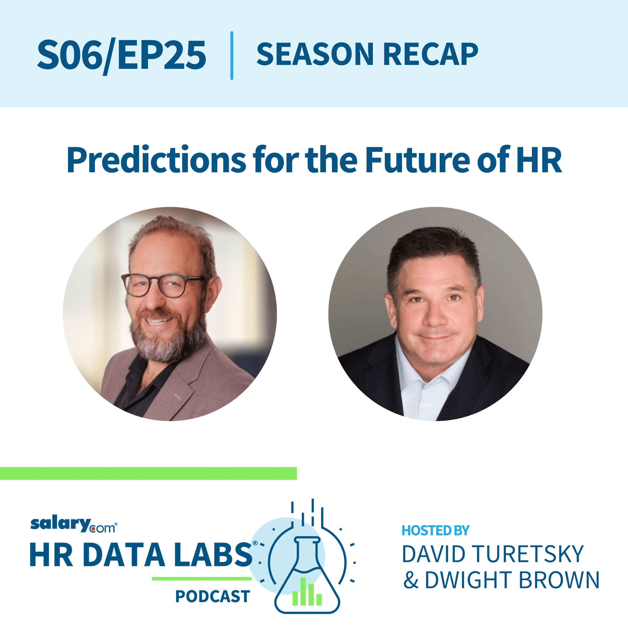 Season Recap – Predictions for the Future of HR