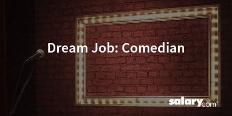 Dream Job: Comedian