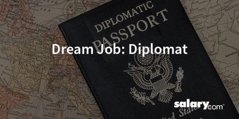 Dream Job: Diplomat