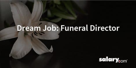 Dream Job: Funeral Director