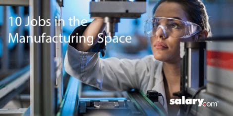 Jobs in the Manufacturing Space