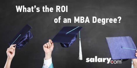 MBA Pay Scale – ROI of an MBA