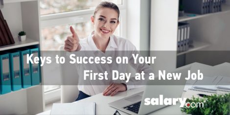 6 Keys to Success for Your First Day at a New Job