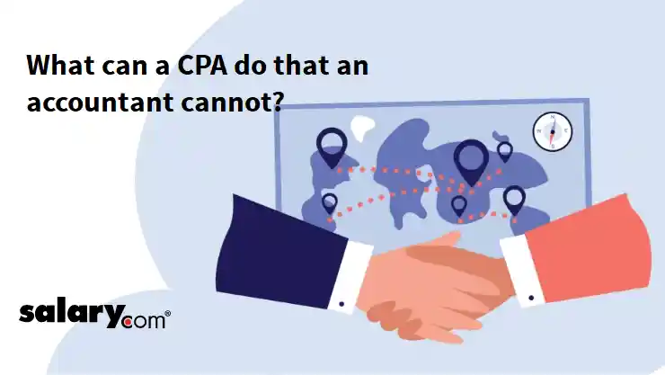 What can a CPA do that an accountant cannot?