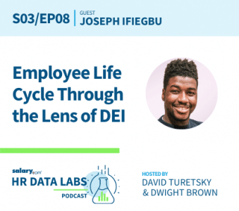 Joseph Ifiegbu – Employee Life Cycle Through The Lens Of DEI