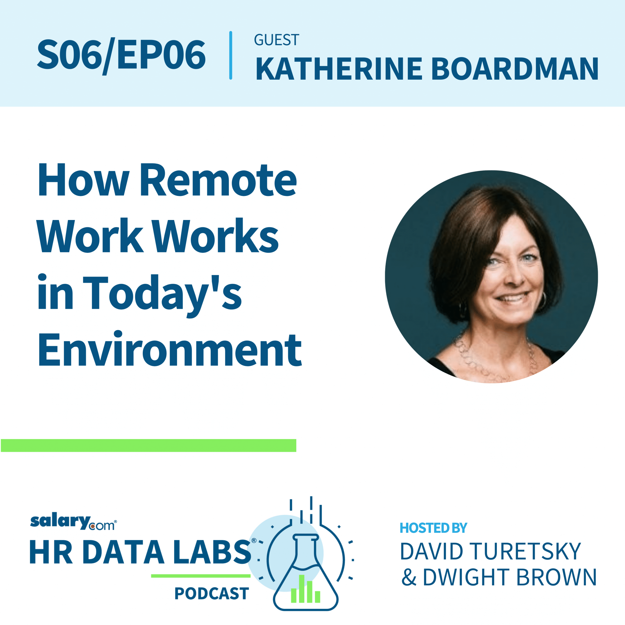 Katherine Boardman – How Remote Work Works in Today’s Environment