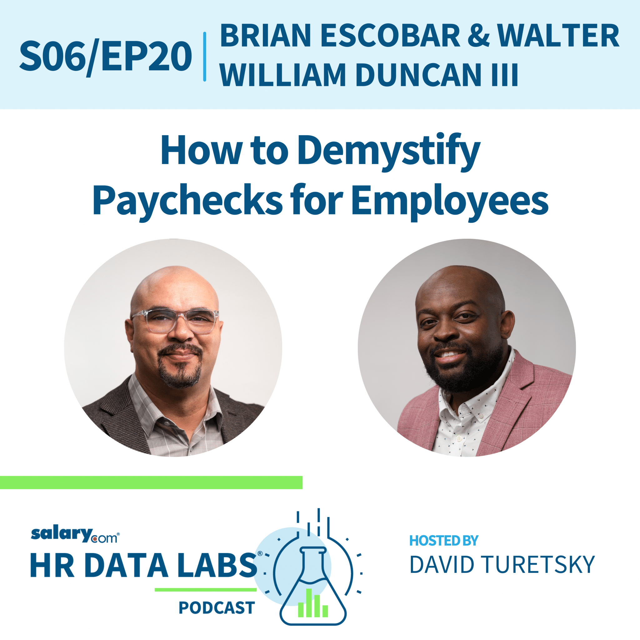 Brian Escobar and Walter William Duncan III – How to Demystify Paychecks for Employees