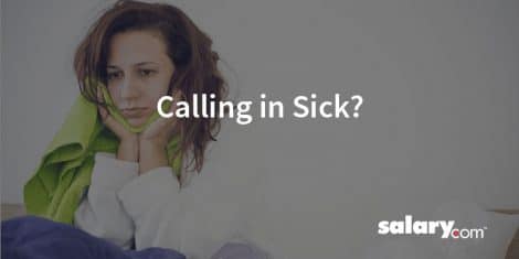 Calling in Sick: 7 Good Reasons, 7 Lame Reasons