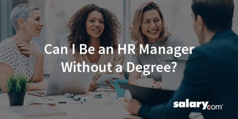 Can I be an HR manager without a degree