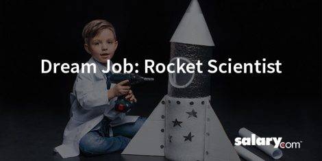Dream Job: Rocket Scientist