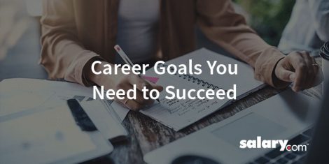The 7 Career Goals You Need to Succeed