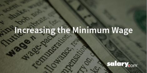 Increasing the Minimum Wage: Pros & Cons