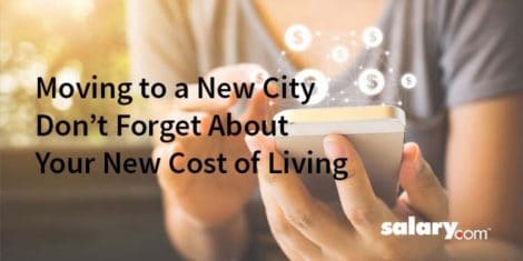 Moving to a New City? Don't Forget Your New Cost of Living