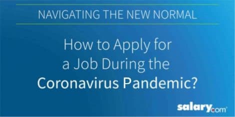 How to Apply for a Job During the Coronavirus Pandemic